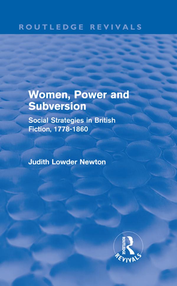 Women, Power and Subversion (Routledge Revivals) by Judith Lowder Newton