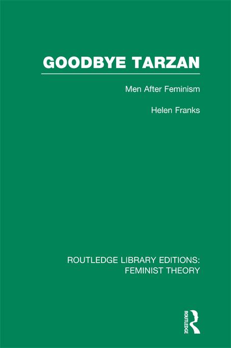 Goodbye Tarzan (RLE Feminist Theory)