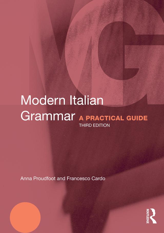 Modern Italian Grammar by Anna Proudfoot, Francesco Cardo