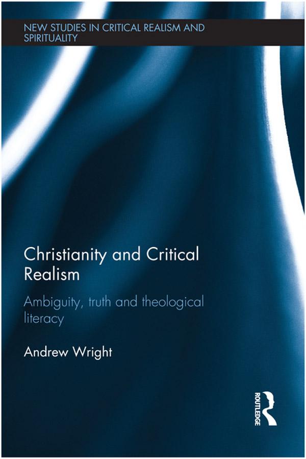 Christianity and Critical Realism by Andrew Wright