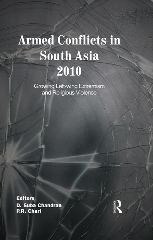 Armed Conflicts in South Asia 2010