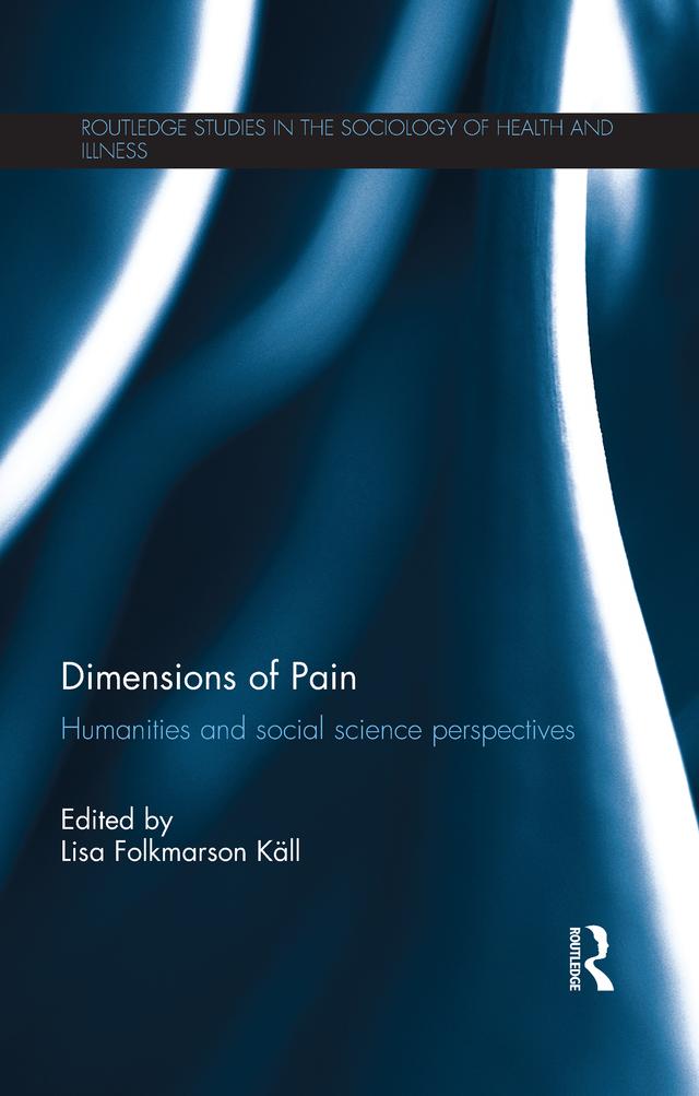 Dimensions of Pain by Lisa Folkmarson Käll