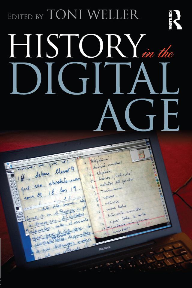 History in the Digital Age by Toni Weller