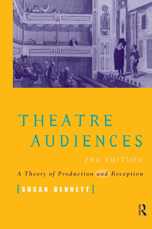 Theatre Audiences by Susan Bennett