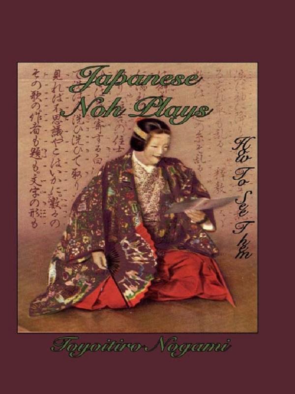 Japanese Noh Plays