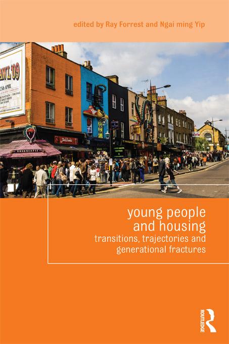 Young People and Housing by Ngai-Ming Yip, Ray Forrest