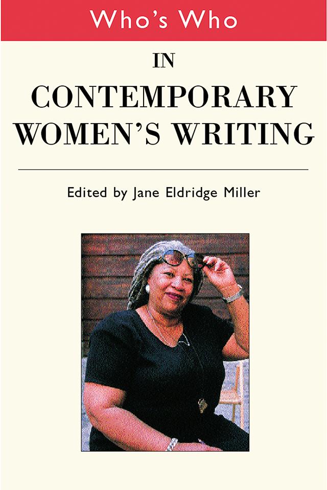 Who's Who in Contemporary Women's Writing by Jane Eldridge Miller