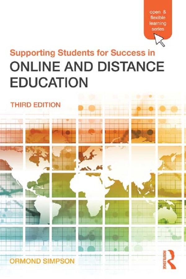Supporting Students for Success in Online and Distance Education by Ormond Simpson