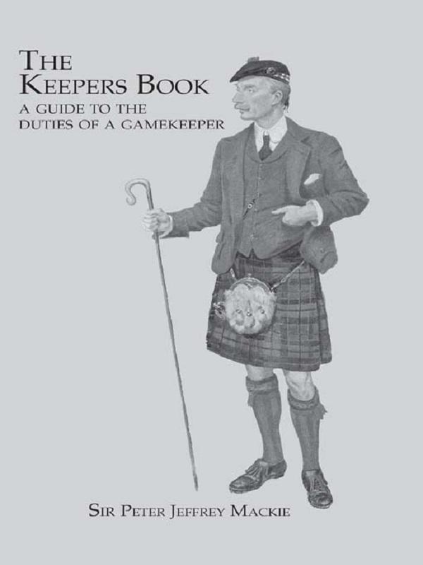 The Keepers Book by Sir Peter Jeffery Mackie