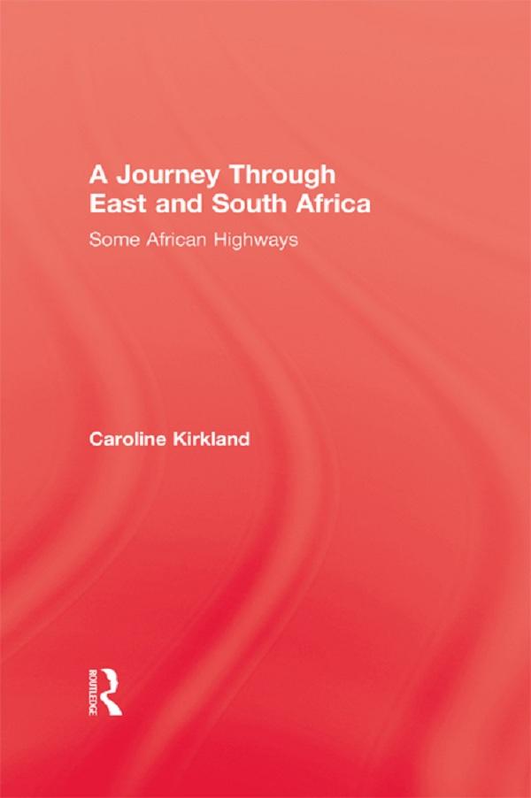 Journey Through East And South by Caroline Kirkland