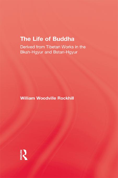 Life Of Buddha by William Woodville Rockhill