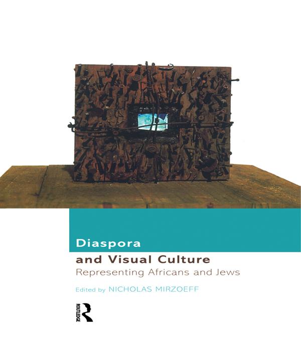 Diaspora and Visual Culture by Nicholas Mirzoeff