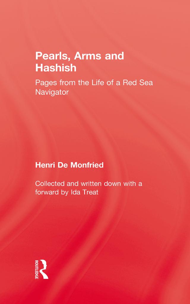 Pearl, Arms and Hashish by Henri De Monfried