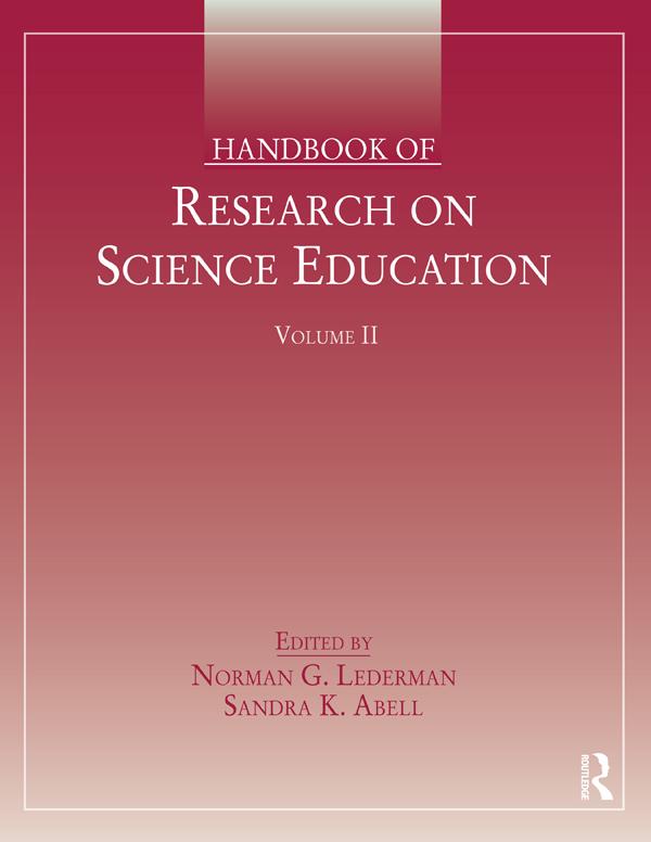 Handbook of Research on Science Education, Volume II by Norman G. Lederman, Sandra K. Abell