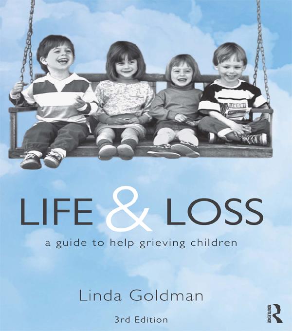Life and Loss by Linda Goldman