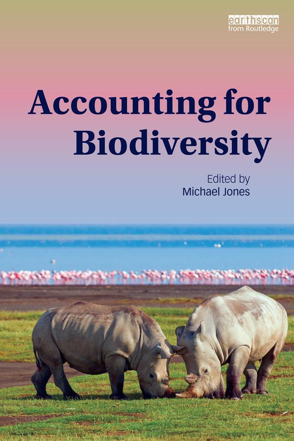Accounting for Biodiversity by Michael Jones