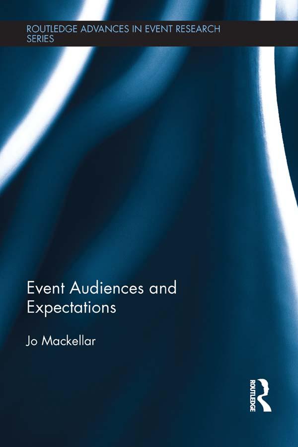 Event Audiences and Expectations by Jo Mackellar
