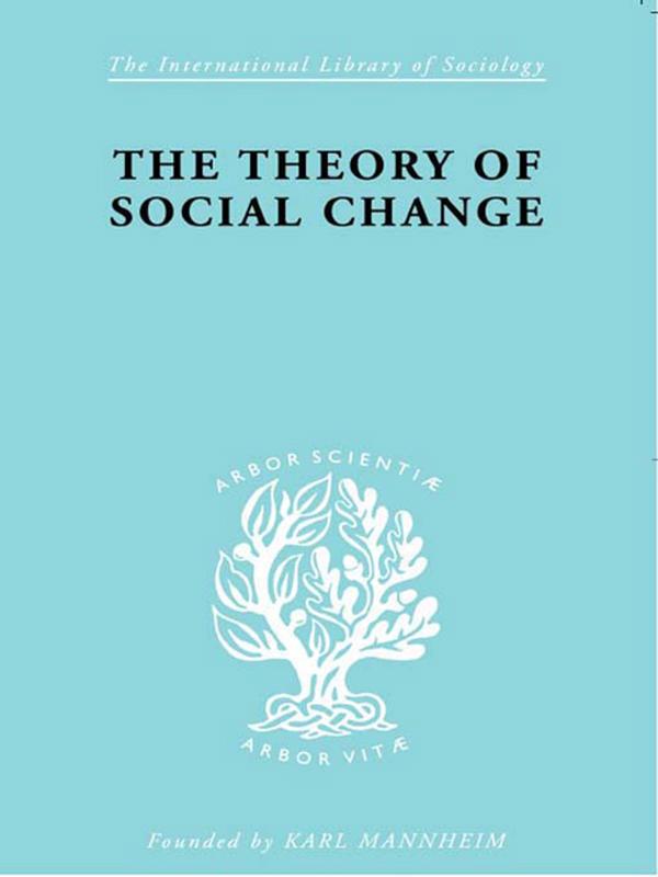 The Theory of Social Change by John McLeish