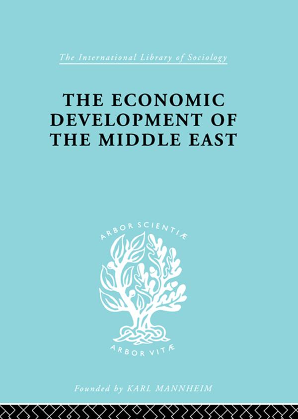 The Economic Development of the Middle East by Alfred Bonne