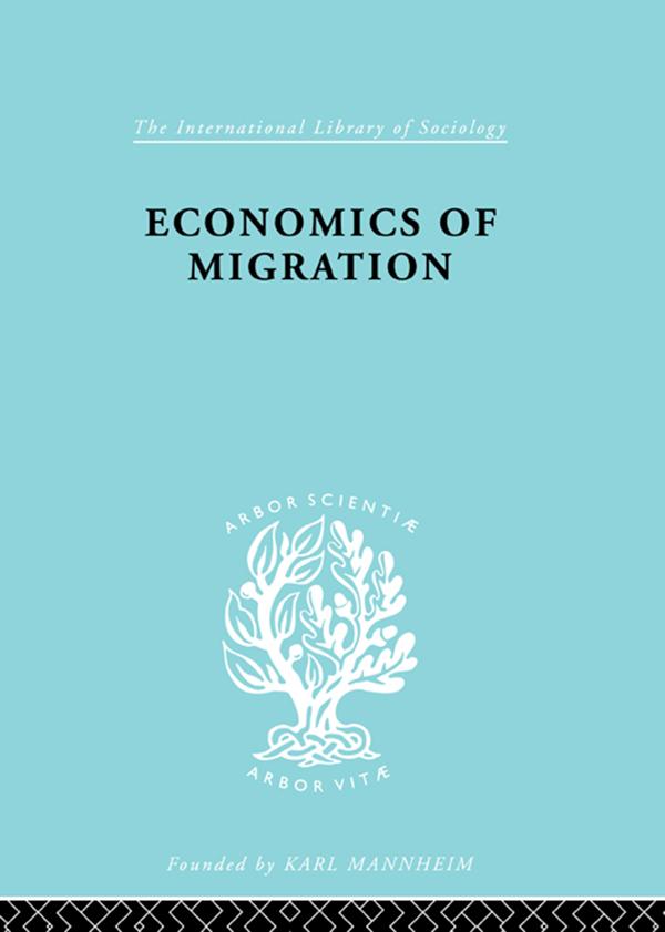 Economics of Migration by Julius Issac