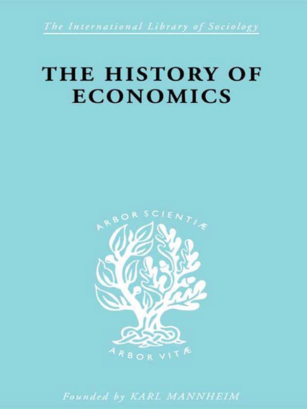 The History of Economics by Werner Stark