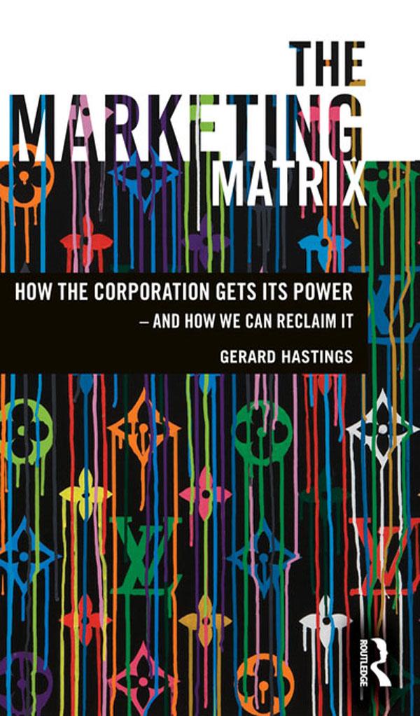 The Marketing Matrix by Gerard Hastings
