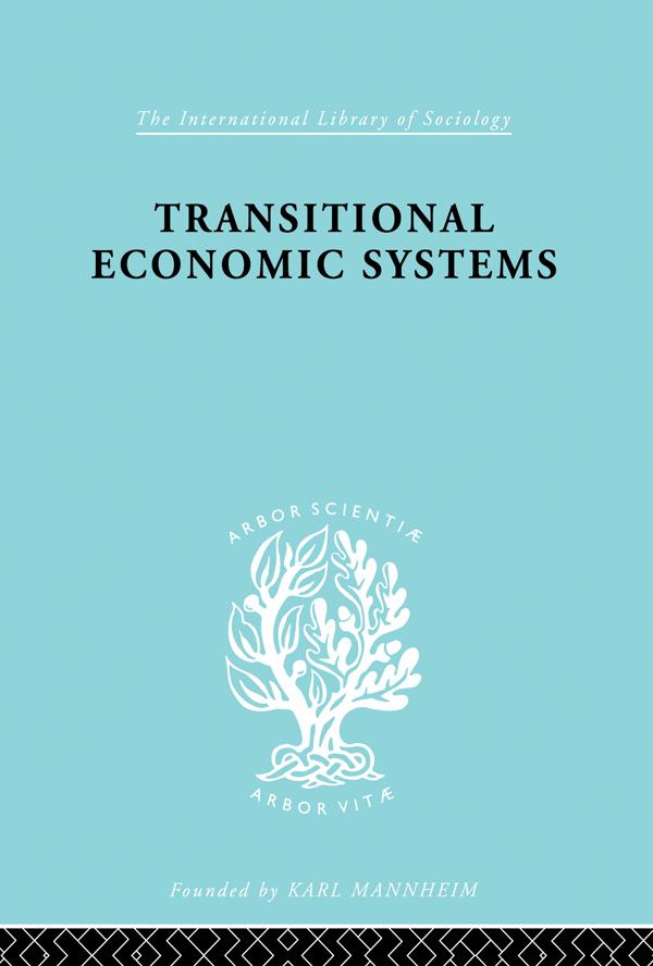 Transitional Economic Systems by Dorothy W. Douglas
