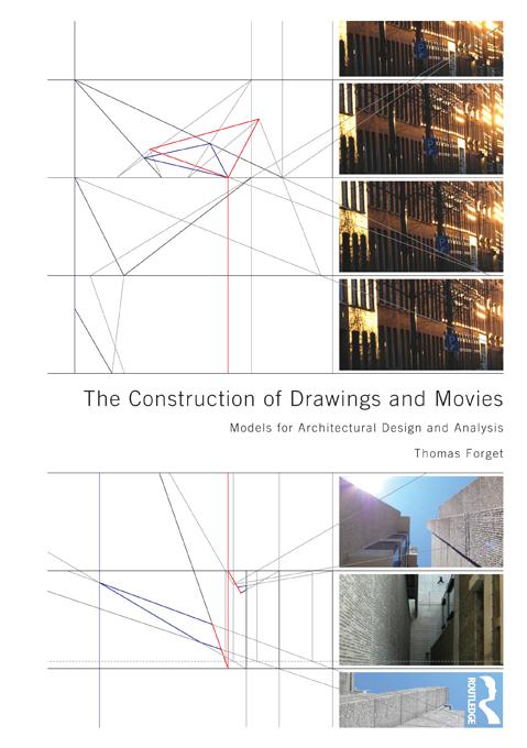 The Construction of Drawings and Movies by Thomas Forget