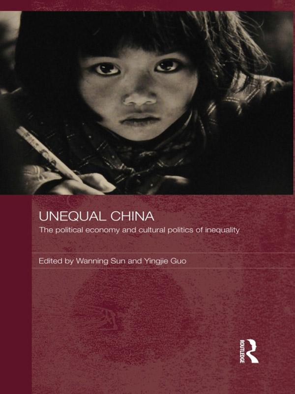 Unequal China by Wanning Sun, Yingjie Guo