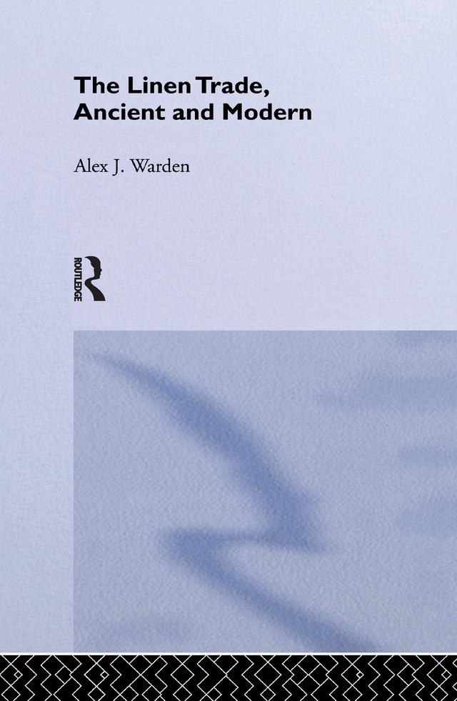 The Linen Trade by A.J. Warden