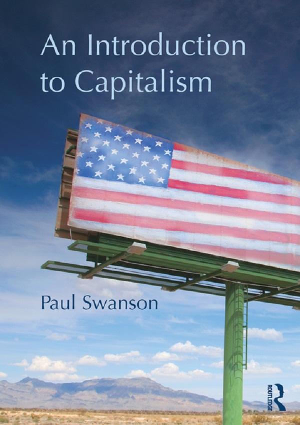 An Introduction to Capitalism by Paul Swanson