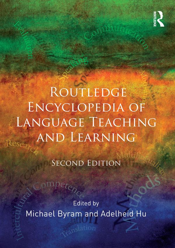 Routledge Encyclopedia of Language Teaching and Learning