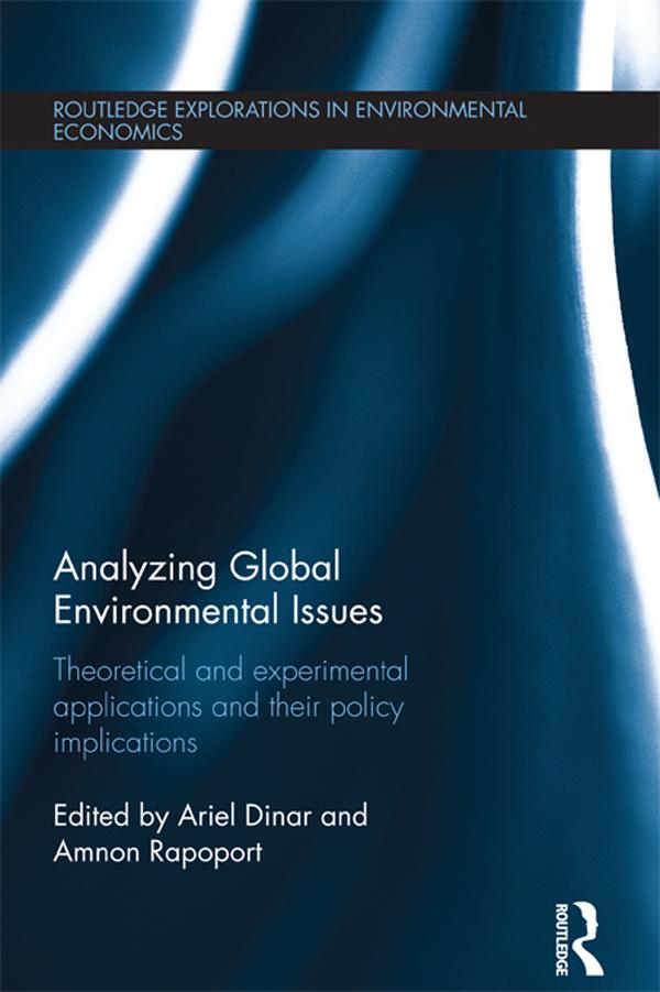 Analyzing Global Environmental Issues by Amnon Rapoport, Ariel Dinar