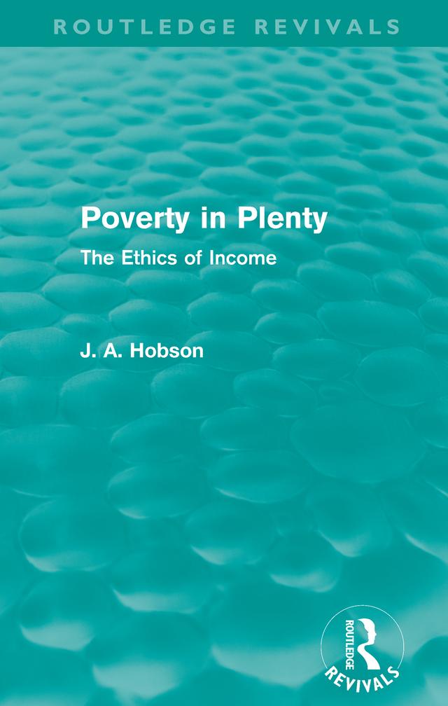 Poverty in Plenty (Routledge Revivals) by J. Hobson