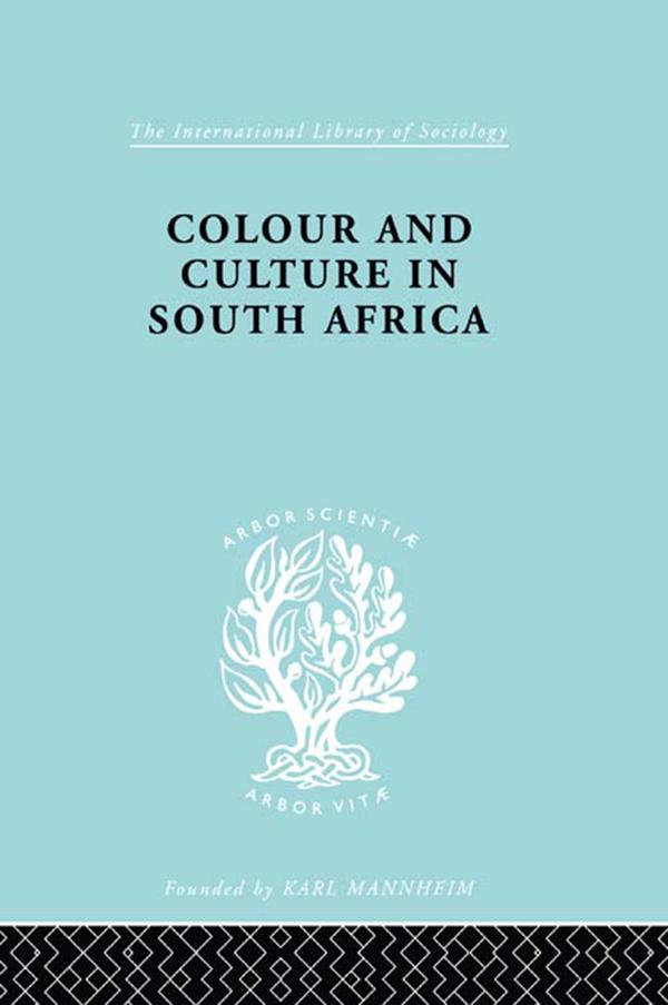 Colour and Culture in South Africa