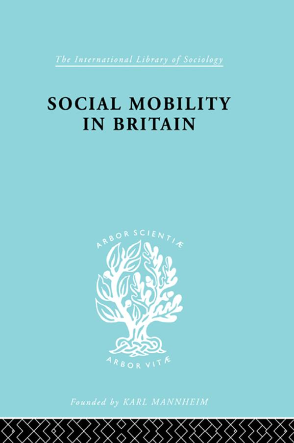 Social Mobility in Britain by D. V. Glass