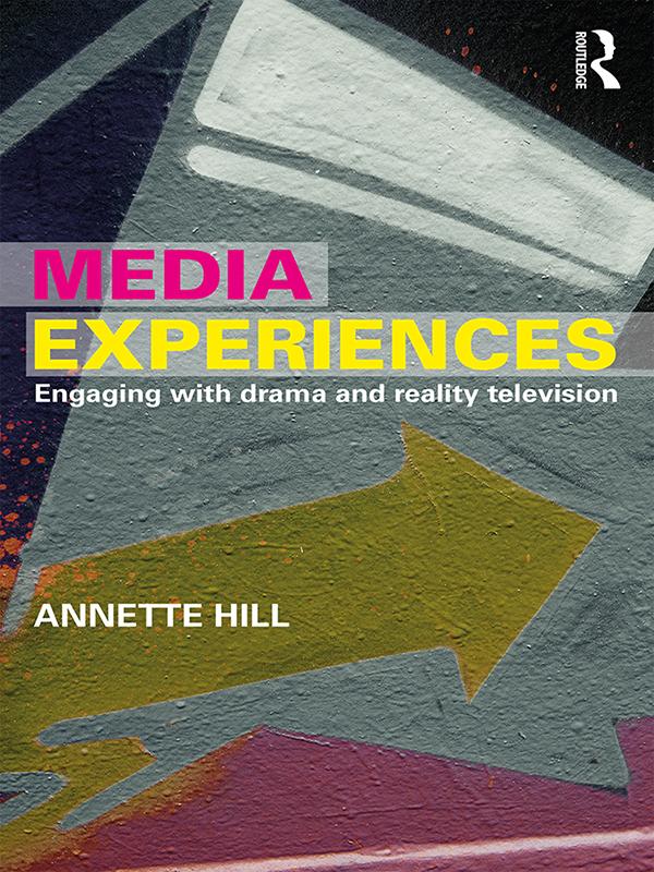 Media Experiences by Annette Hill