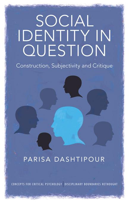 Social Identity in Question by Parisa Dashtipour