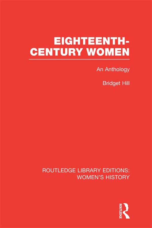 Eighteenth-century Women by Bridget Hill
