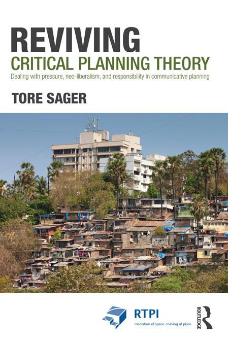 Reviving Critical Planning Theory by Tore Øivin Sager