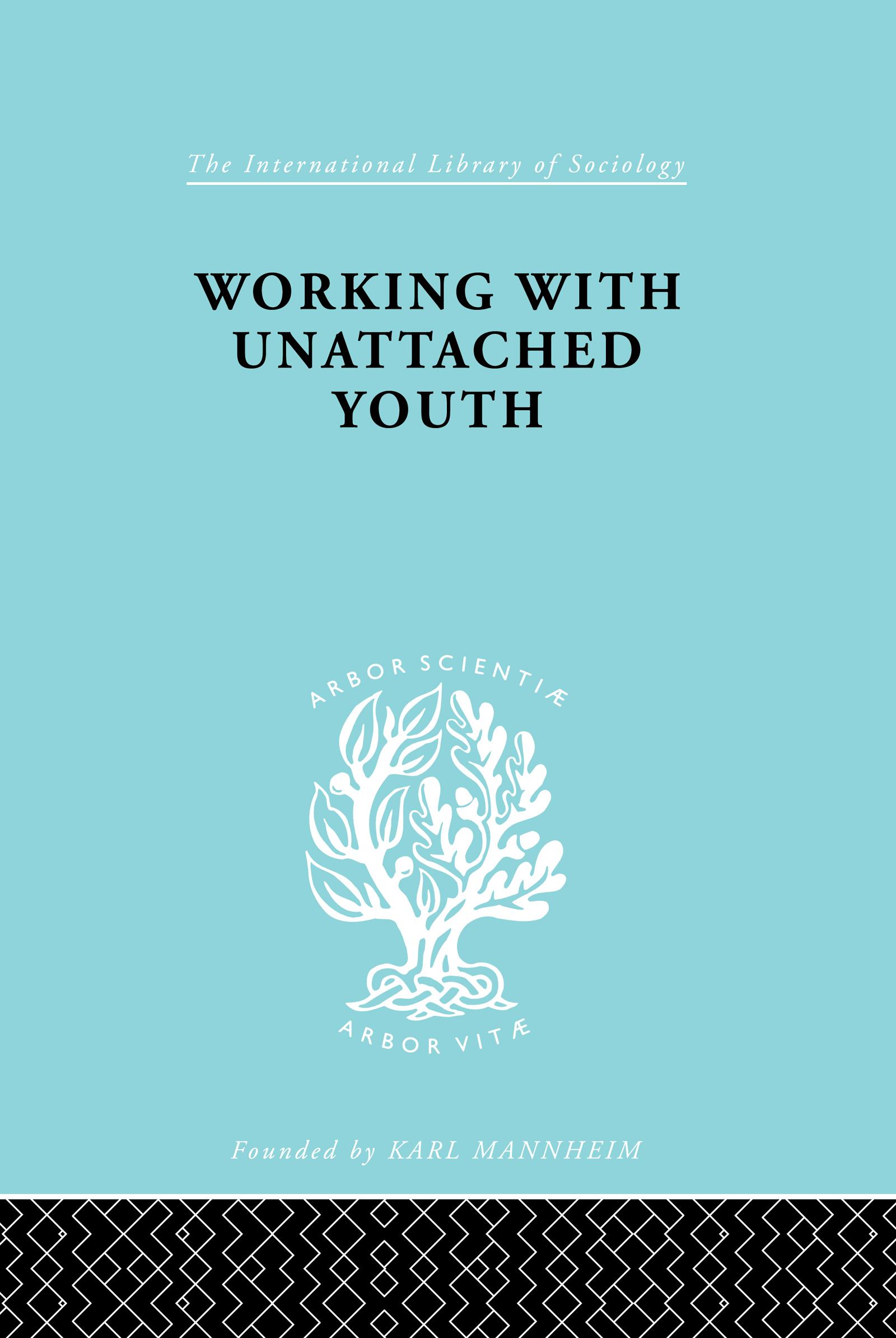 Working with Unattached Youth