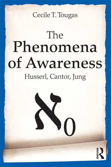 The Phenomena of Awareness by Cecile Tougas