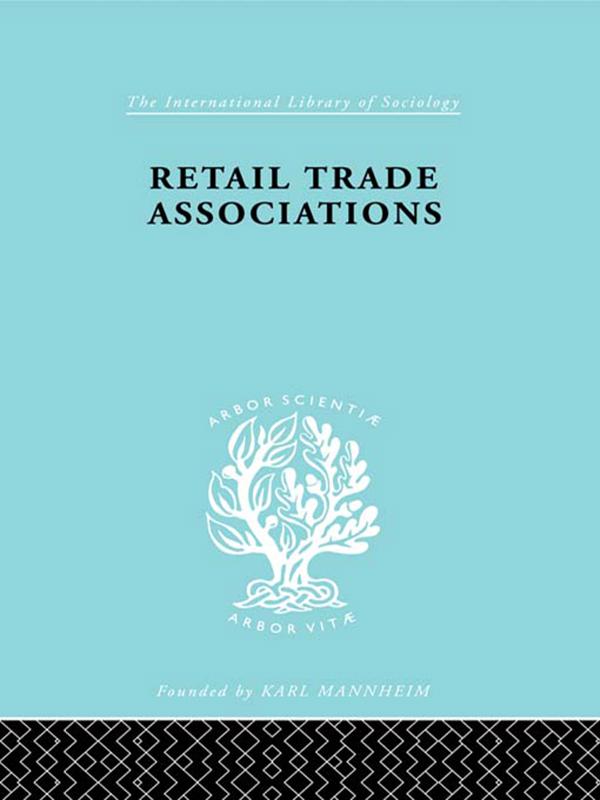Retail Trade Associations by Hermann Levy