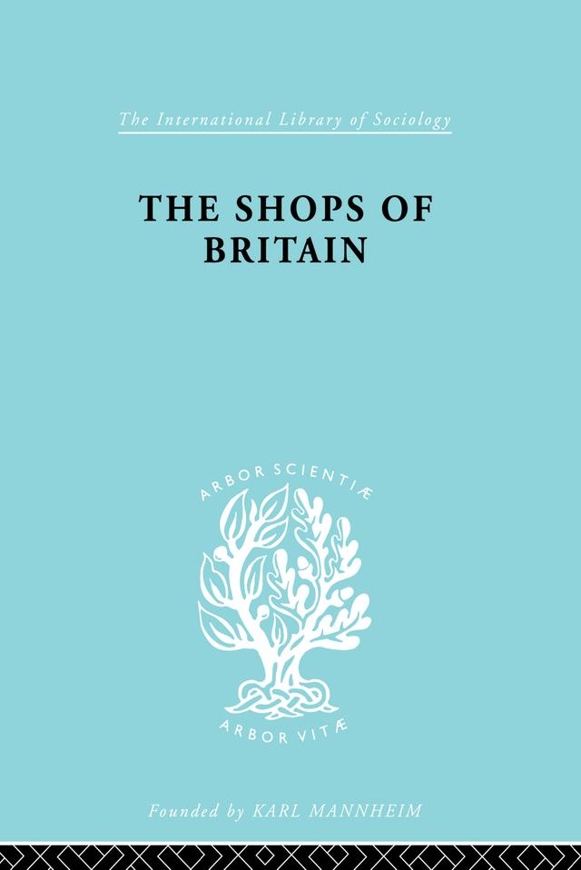 The Shops of Britain by Hermann Levy