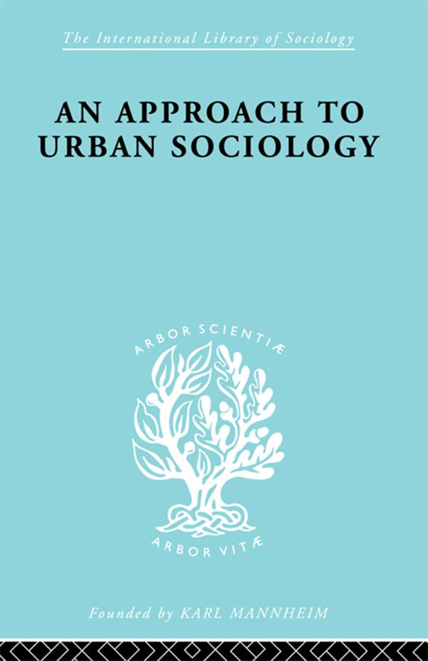 An Approach to Urban Sociology by P.H. Mann