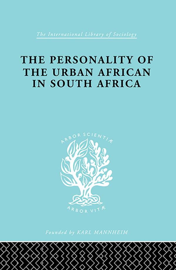 The Personality of the Urban African in South Africa by C. de Ridder