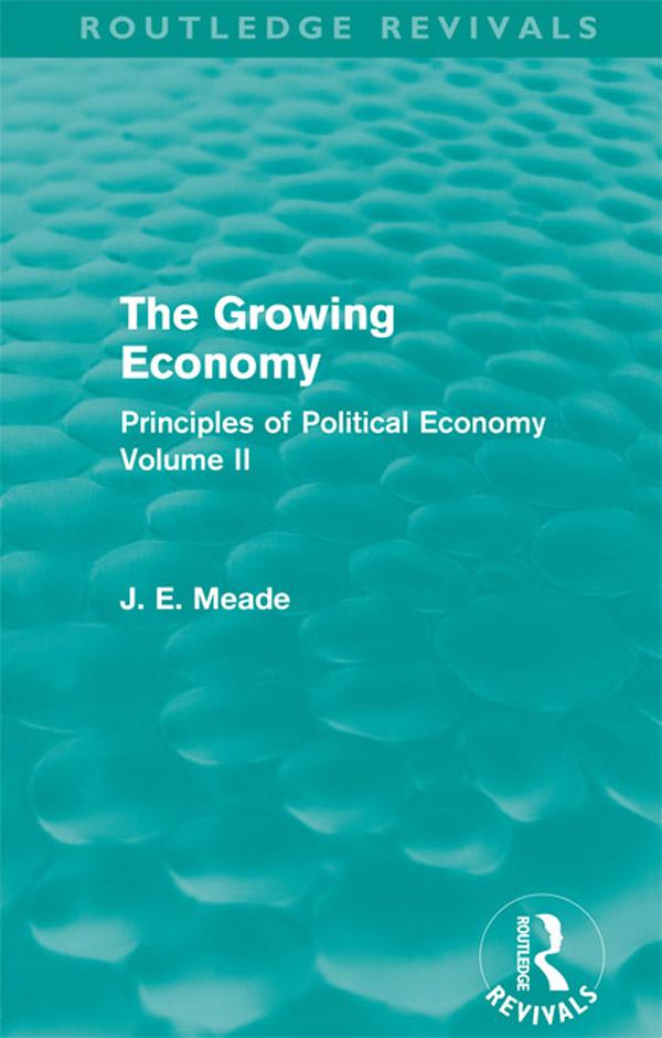 The Growing Economy by James E. Meade