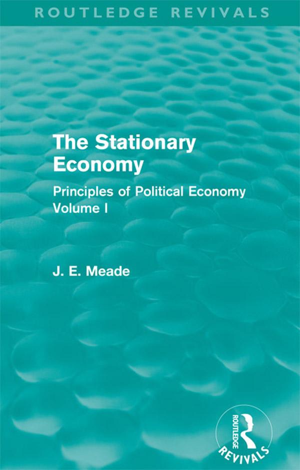 The Stationary Economy (Routledge Revivals) by James E. Meade