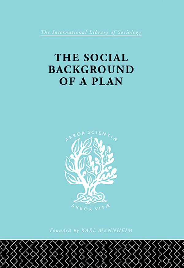 The Social Background of a Plan by Ruth Glass