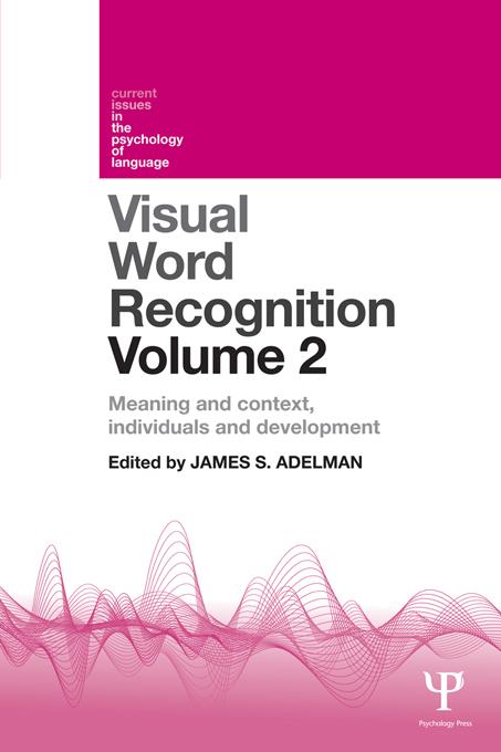 Visual Word Recognition Volume 2 by James Adelman